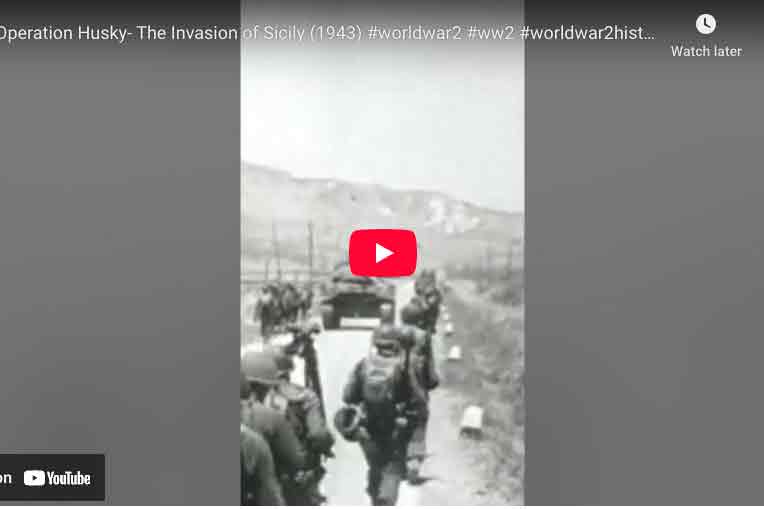 Video: Operation Husky- The Invasion of Sicily (1943)